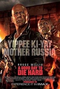 A Good Day To Die Hard 2013