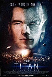 The Titan 2018 Movie Free Download HD Full 720p Bluray The Titan 2018 Movie Free Download HD Full 720p Bluray