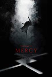 Welcome To Mercy 2018 Full Movie Free Download HD 720p Welcome To Mercy 2018 Full Movie Free Download HD 720p