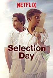 Selection Day Season 1 Full HD Free Download Selection Day Season 1 Full HD Free Download