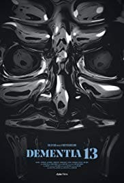 Dementia 13 2017 Full Movie Free Download HD 720p Dementia 13 2017 Full Movie Free Download HD 720p