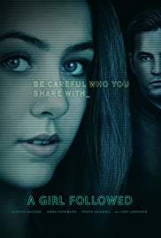 Girl Followed 2017 Full Movie Download Free HD 720p Girl Followed 2017 Full Movie Download Free HD 720p