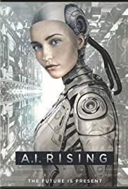 AI Rising 2018 Full Movie Download Free HD 720p AI Rising 2018 Full Movie Download Free HD 720p