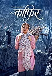 Kaafir 2019 Season 1 Full HD Free Download 720p Kaafir 2019 Season 1 Full HD Free Download 720p
