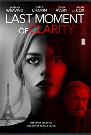 Last Moment of Clarity 2020 Full Movie Download Free HD 720p Last Moment of Clarity 2020 Full Movie Download Free HD 720p