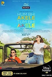 Hum Bhi Akele Tum Bhi Akele 2021 Full Movie Download Free HD 720p Hum Bhi Akele Tum Bhi Akele 2021 Full Movie Download Free HD 720p