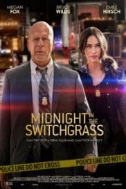 Midnight in the Switchgrass 2021 Full Movie Free Download HD 720p Midnight in the Switchgrass 2021 Full Movie Free Download HD 720p