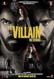Ek Villain Returns 2022 Full Movie Download Free HD 720p