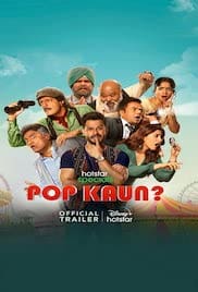 Pop Kaun 2023 Season 1 Full HD Free Download 720p Pop Kaun 2023 Season 1 Full HD Free Download 720p
