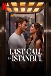 Last Call for Istanbul 2023 Full Movie Download Free HD 720p Dual Audio Last Call for Istanbul 2023 Full Movie Download Free HD 720p Dual Audio
