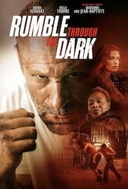 Rumble Through the Dark 2023 Full Movie Download Free HD 720p Rumble Through the Dark 2023 Full Movie Download Free HD 720p