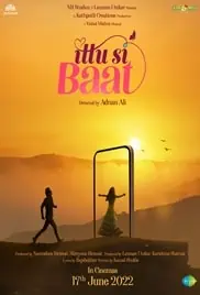 Ittu Si Baat 2022 Full Movie Download Free HD 720p Ittu Si Baat 2022 Full Movie Download Free HD 720p