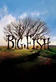 Big Fish 2003 Full Movie Download Free HD 720p Big Fish 2003 Full Movie Download Free HD 720p