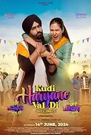 Kudi Haryane Val Di 2024 Full Movie Download Free HD WEB-DL Punjabi Kudi Haryane Val Di 2024 Full Movie Download Free HD WEB-DL Punjabi