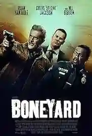 Boneyard 2024 Full Movie Download Free HD 720p Dual Audio Boneyard 2024 Full Movie Download Free HD 720p Dual Audio