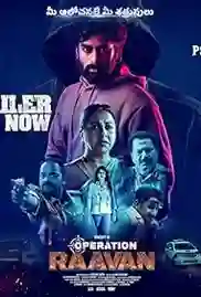 Operation Raavan 2024 Full Movie Download Free Camrip Telugu Operation Raavan 2024 Full Movie Download Free Camrip Telugu