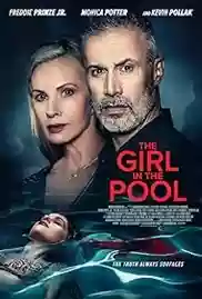 The Girl in the Pool 2024 Full Movie Download Free HD 720p The Girl in the Pool 2024 Full Movie Download Free HD 720p