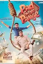 Pad Gaye Pange 2024 Full Movie Download Free Camrip Hindi