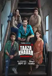 Taaza Khabar Season 2 Full HD Free Download 720p