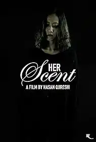 Her Scent 2024 Full Movie Download Free HD Web-DL