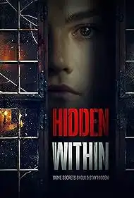 Hidden Within 2023 Full Movie Download Free HD Web-DL