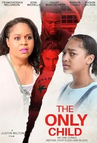 The Only Child 2024 Full Movie Download Free HD 720p The Only Child 2024 Full Movie Download Free HD 720p