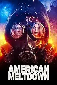 American Meltdown 2023 Full Movie Download Free HD Web-DL