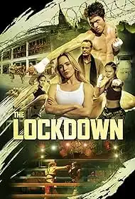 The Lockdown 2024 Full Movie Download Free HD Web-DL The Lockdown 2024 Full Movie Download Free HD Web-DL