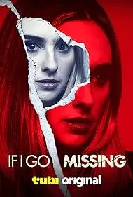If I Go Missing 2024 Full Movie Download Free HD WebRip