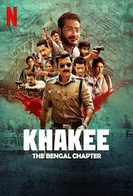 Khakee The Bengal Chapter Season 1 Full HD Free Download 720p Web-DL