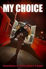 My Choice 2024 Full Movie Download Free HD WebRip My Choice 2024 Full Movie Download Free HD WebRip