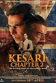 Kesari Chapter 2 The Untold Story of Jallianwala Bagh 2025 Full Movie Download Free Pre-HD
